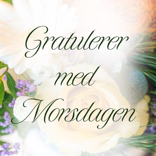 Gratulerer med morsdagen