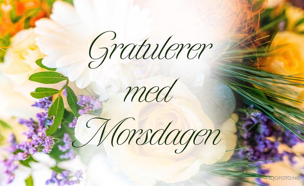 Gratulerer med morsdagen